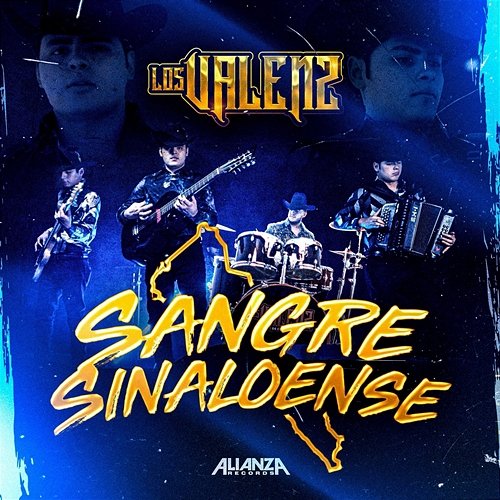 Sangre Sinaloense Los Valenz