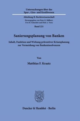 Sanierungsplanung von Banken. Duncker & Humblot