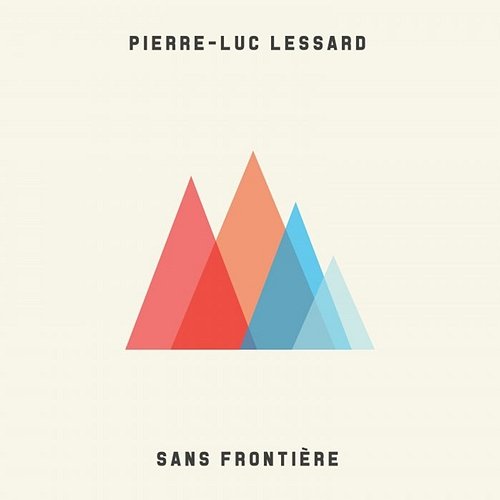 Sans frontière Pierre-Luc Lessard