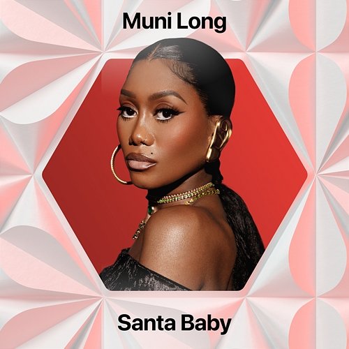 Santa Baby Muni Long