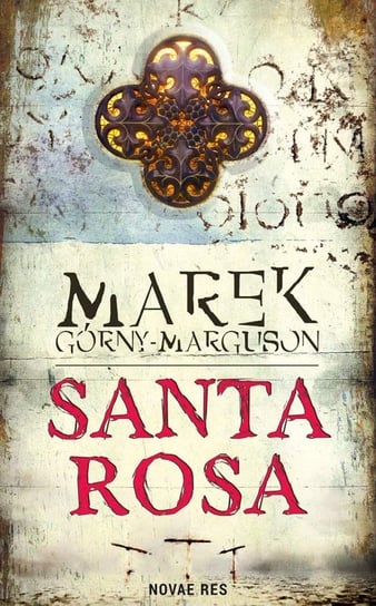 Santa Rosa Górny-Marguson Marek