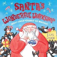 Santa's Wonderful Workshop Dolan Elys