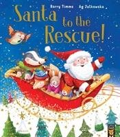 Santa to the Rescue! Timms Barry