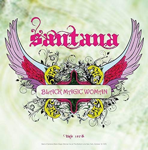 Santana - Best Of Black Magic Woman Live 1978 Various Artists