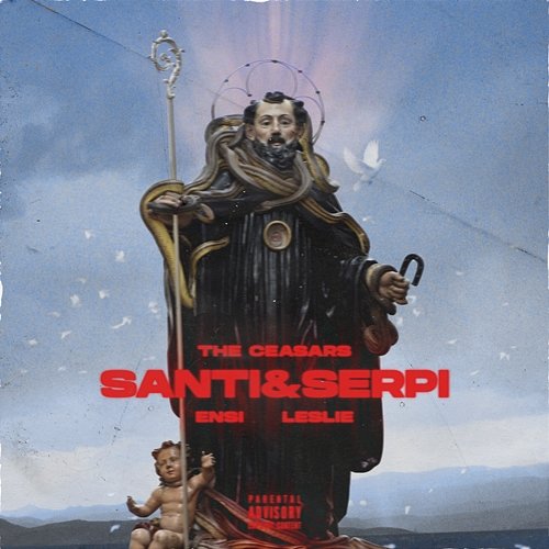 Santi & Serpi Leslie, The Ceasars feat. Ensi