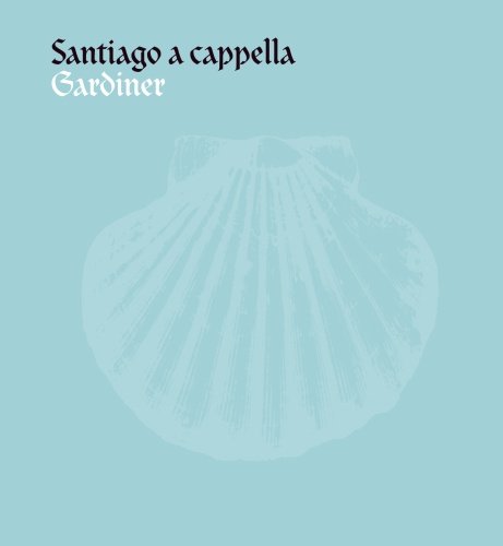 Santiago a Cappella Monteverdi Choir