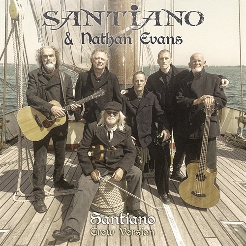 Santiano Santiano, Nathan Evans