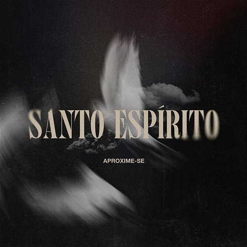 Santo Espírito Aproxime-Se