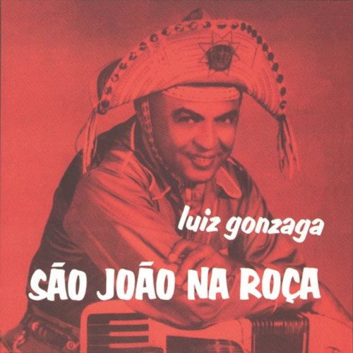 São João Na Roça Luiz Gonzaga