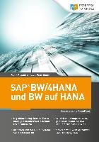SAP BW/4HANA und BW auf HANA Riesner Frank, Sauer Klaus-Peter