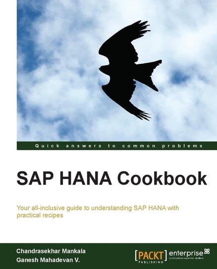 SAP HANA Cookbook - ebook epub Chandrasekhar Mankala, Ganesh Mahadevan V.