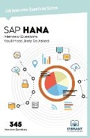 SAP HANA Interview Questions You'll Most Likely Be Asked Vibrant Publishers