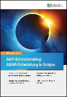 SAP-Schnelleinstieg: ABAP-Entwicklung in Eclipse Lordieck Christoph