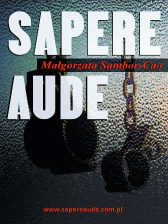 Sapere Aude Sambor-Cao Małgorzata