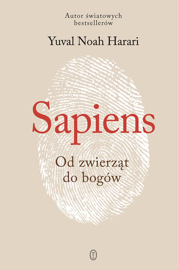 Sapiens. Od zwierząt do bogów - Harari Yuval Noah | Książka w Empik