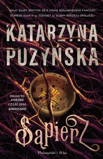 Sąpierz. Grodzisko. Tom 2 Puzyńska Katarzyna