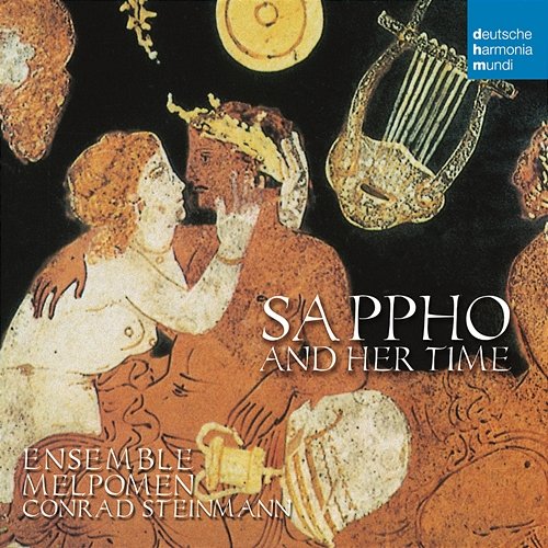 Sappho and her time Ensemble Melpomen