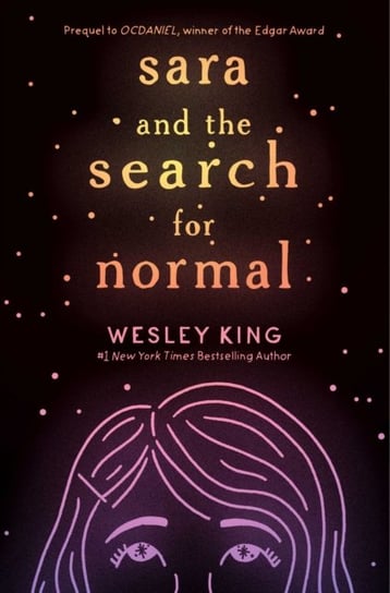 Sara and the Search for Normal Wesley King