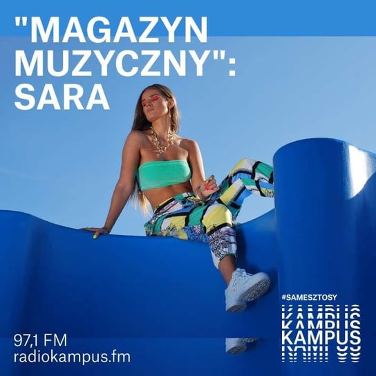 Sara w Magazynie Muzycznym #TakBrzmi2022 - Magazyn muzyczny - podcast - audiobook Opracowanie zbiorowe