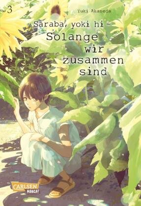 Saraba, yoki hi - Solange wir zusammen sind. Bd.3 Carlsen Verlag