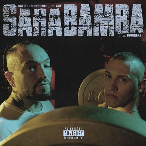 Sarabamba Massimo Pericolo feat. Guè, Crookers