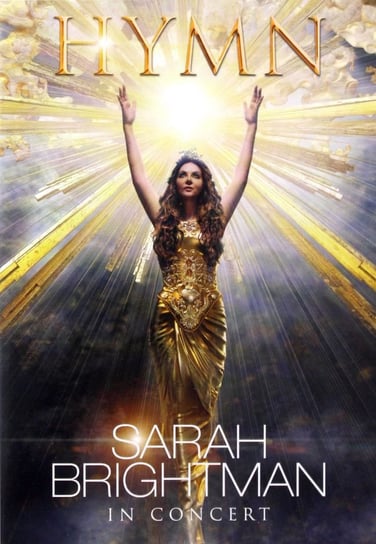 Sarah Brightman: Hymn In Concert Various Directors
