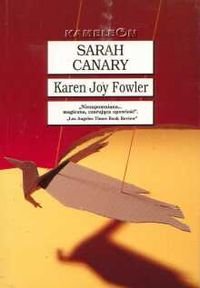 Sarah Canary Fowler Karen Joy