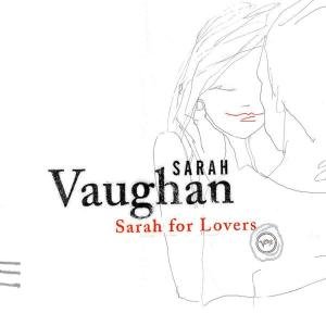Sarah For Lovers Vaughan Sarah