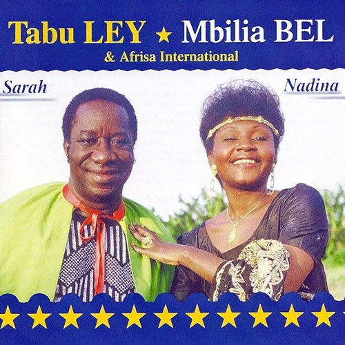 Sarah / Nadina Mbilia Bel, Tabu Ley Rochereau, L'Afrisa International