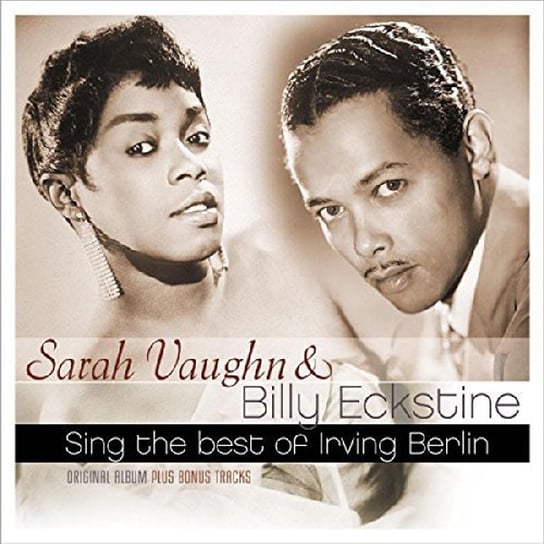 Sarah Vaughan & Billy Eckstine Sing The Best Of Irving Berlin (Remastered - Plus 5 Bonus Tracks), płyta winylowa Vaughan Sarah, Eckstine Billy