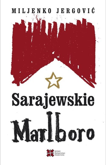 Sarajewskie Marlboro Jergović Miljenko