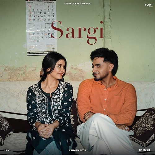 Sargi Ilam, Kp Music, Armaan Bedil