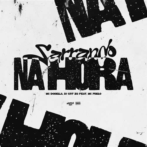 Sarrando na Hora DJ CRT ZS & Mc Dobella feat. Mc 7 Belo