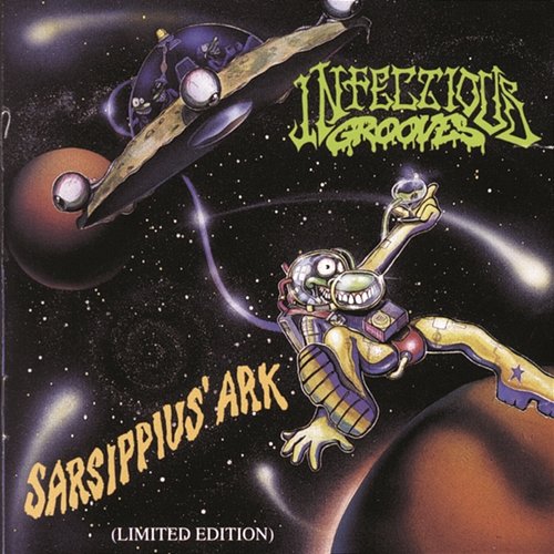 SARSIPPIUS' ARK (Limited Edition) Infectious Grooves