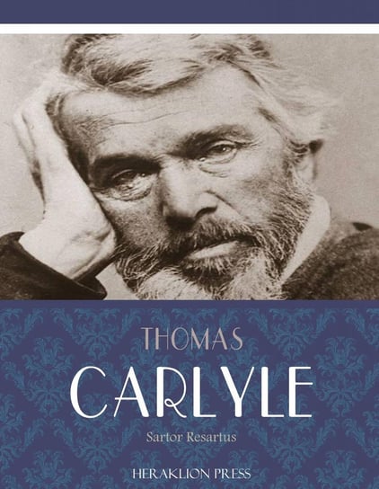 Sartor Resartus Thomas Carlyle