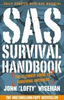 SAS Survival Handbook Wiseman John 'lofty'