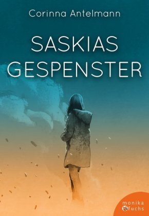 Saskias Gespenster Verlag Monika Fuchs