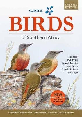 SASOL Birds of Southern Africa Sinclair Ian