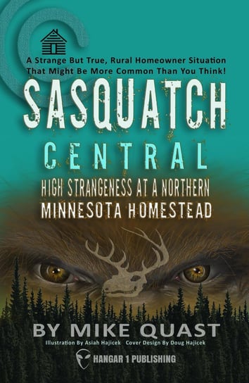 Sasquatch Central Michael Quast