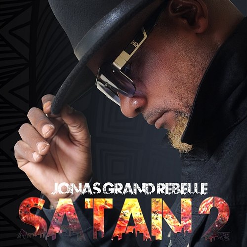 Satan 2 Jonas Grand Rebelle