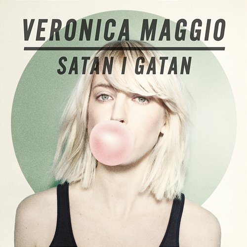 Satan i gatan Veronica Maggio