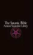 Satanic Bible Lavey Anton Szandor