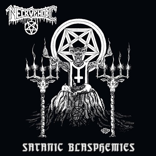 Satanic Blasphemies Necrophobic