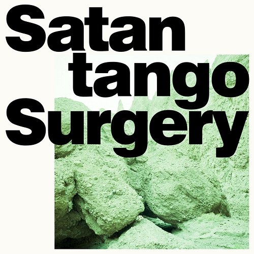 Satantango / Surgery Whispering Sons
