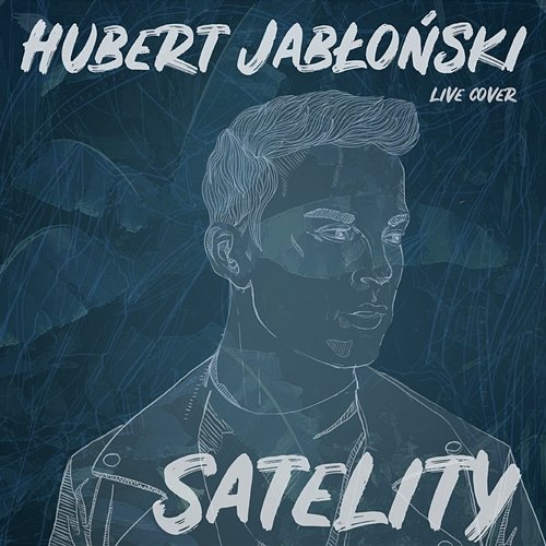 Satelity Hubert Jabłoński