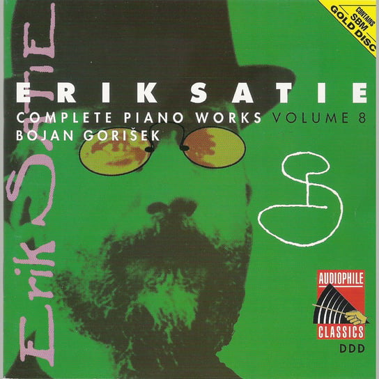 Satie: Complete Piano Works. Volume 8 Gorisek Bojan