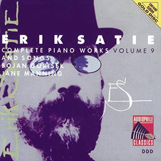 Satie: Complete Piano Works. Volume 9 Gorisek Bojan