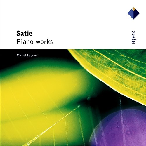 Satie: Piano Works Michel Legrand