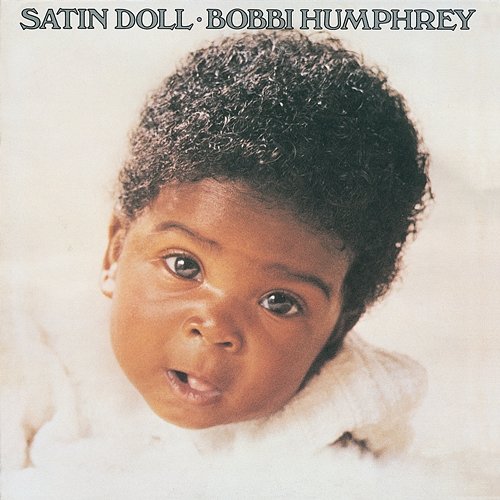 Satin Doll Bobbi Humphrey