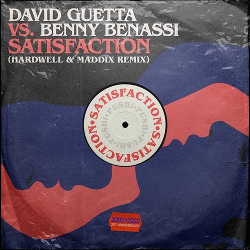 Satisfaction David Guetta vs. Benny Benassi